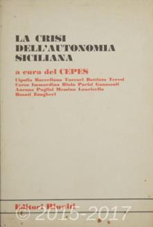 Copertina di La crisi dell'autonomia siciliana